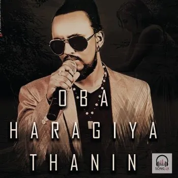Oba Haragiya Thanin
